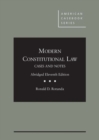 Modern Constitutional Law : Cases and Notes, Abridged - CasebookPlus - Book
