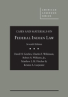 Cases and Materials on Federal Indian Law - Book