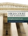 High Court Case Summaries on Employment Law, Keyed to Rothstein - Book