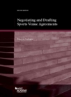 Negotiating and Drafting Sports Venue Agreements - Book