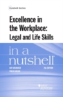 Excellence in the Workplace, Legal and Life Skills in a Nutshell - Book