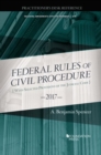 The Federal Rules of Civil Procedure, Practitioner's Desk Reference, 2017 - Book