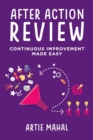 After Action Review : Continuous Improvement Made Easy - Book