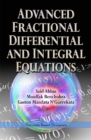 Advanced Fractional Differential & Integral Equations - Book