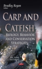 Carp & Catfish : Biology, Behavior & Conservation Strategies - Book