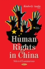 Human Rights in China : Selected Examinations - Book