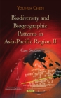 Biodiversity & Biogeographic Patterns in Asia-Pacific Region II : Case Studies - Book