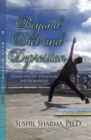 Beyond Diet & Depression : Volume 2 -- Disease-Specific Depression & Biomarkers - Book