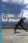 Beyond Diet & Depression : Volume 2 -- Disease-Specific Depression & Biomarkers - Book