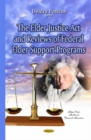 Elder Justice Act & Reviews of Federal Elder Support Programs - Book