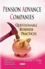 Pension Advance Companies : Questionable Business Practices - Book