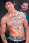 Names Can Never Hurt Me - Book
