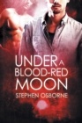 Under a Blood-red Moon Volume 5 - Book