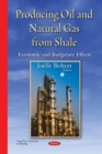 Producing Oil & Natural Gas from Shale : Economic & Budgetary Effects - Book