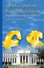 Bank Capital & Basel III Regulations : Implementation & Effects - Book