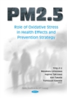 PM2.5 : Role of Oxidative Stress in Health Effects and Prevention Strategy - eBook