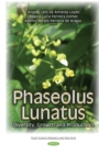 Phaseolus Lunatus : Diversity, Growth and Production - eBook