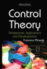 Control Theory : Perspectives, Applications and Developments - eBook