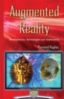 Augmented Reality : Developments, Technologies and Applications - eBook