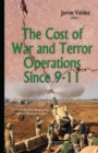 The Cost of War and Terror Operations Since 9-11 - eBook