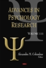 Advances in Psychology Research : Volume 111 - Book