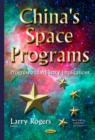 China's Space Programs : Progress and Military Implications - eBook