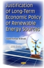 Justification of Long-Term Economic Policy of Renewable Energy Sources - Book
