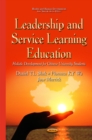 Leadership & Service Learning Education : Holistic Development for Chinese University Students - Book