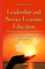 Leadership and Service Learning Education : Holistic Development for Chinese University Students - eBook