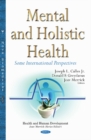 Mental & Holistic Health : Some International Perspectives - Book