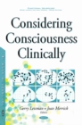 Considering Consciousness Clinically - eBook