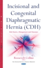 Incisional & Congenital Diaphragmatic Hernia (CDH) : Risk Factors, Management & Outcomes - Book