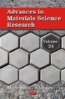 Advances in Materials Science Research : Volume 24 - Book