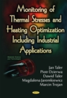 Monitoring of Thermal Stresses and Heating Optimization Including Industrial Applications - eBook