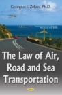Law of Air, Road & Sea Transportation - Book