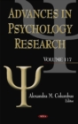 Advances in Psychology Research : Volume 117 - Book