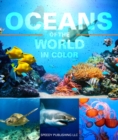 Oceans Of The World In Color : Marine Life and Oceanography for Children - eBook