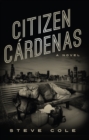 Citizen Cardenas - eBook