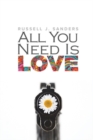 All You Need Is Love - Book