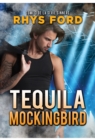 Tequila Mockingbird (Francais) - eBook