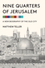 Nine Quarters of Jerusalem - eBook