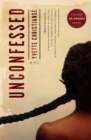 Unconfessed : A Novel - Book