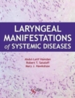 Laryngeal Manifestations of Systemic Diseases - Book