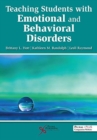 Teaching Students with Emotional and Behavioral Disorders - Book