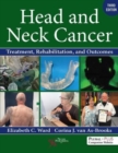 Head and Neck Cancer : Treatment, Rehabilitation, and Outcomes - Book