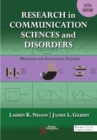 Research in Communication Sciences and Disorders : Methods for Scientific Inquiry - Book