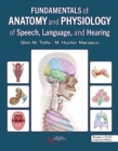 Fundamentals of Anatomy and Physiology of Speech, Language, and Hearing - Book