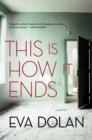 This Is How It Ends - eBook