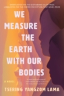 We Measure the Earth with Our Bodies - eBook