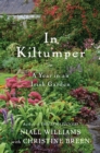 In Kiltumper : A Year in an Irish Garden - eBook